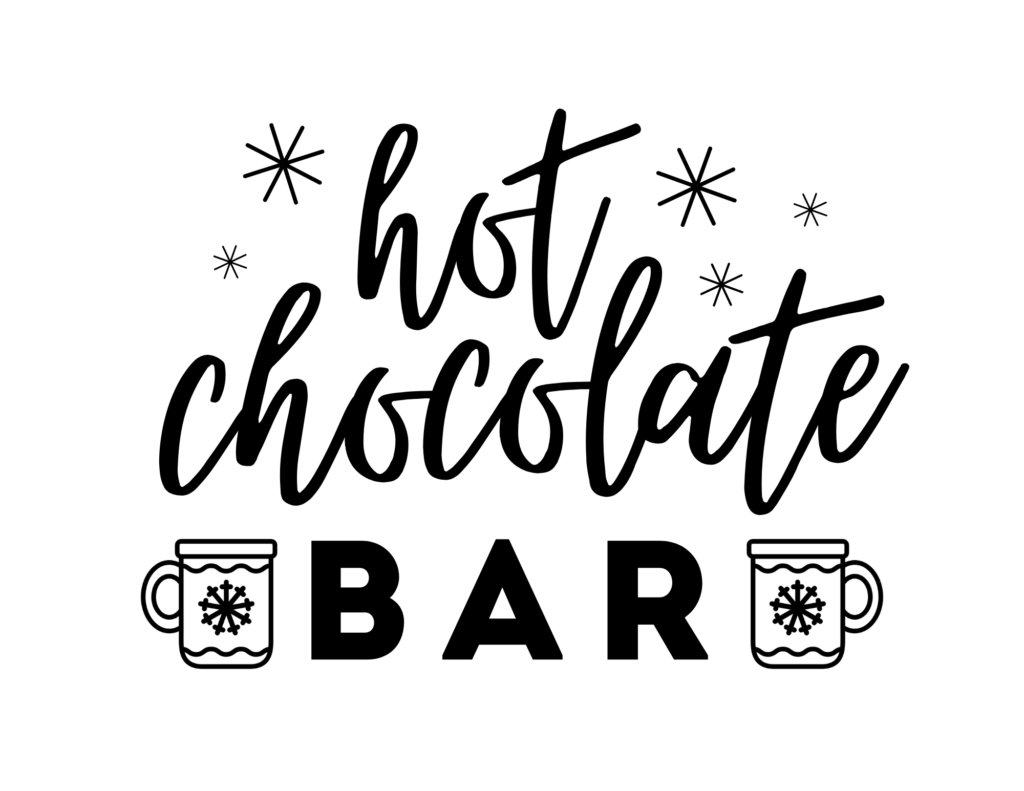 7 Ways To Get Your Residents Involved During The Christmas Season Market Apartments Hot Cocoa Bar Sign Hot Chocolate Sign Printable Hot Cocoa Bar Printables
