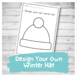 Design You Own Winter Hat Printable Template For Kids Nurtured Neurons