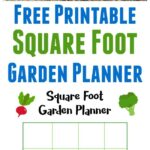 Free Square Foot Garden Planner Printable A Cultivated Nest Square Foot Gardening Plans Vegetable Garden Planner Square Foot Gardening