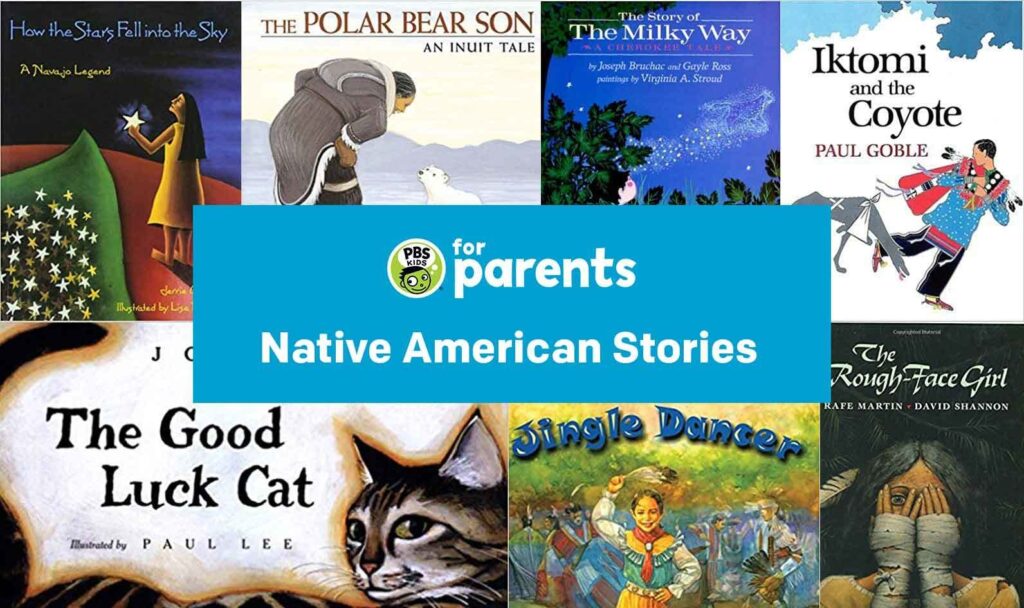 Native American Stories Parenting Tips PBS KIDS For Parents