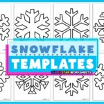 Snowflake Templates Superstar Worksheets