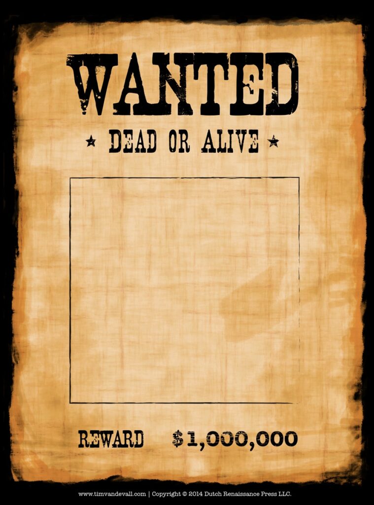 Wanted Poster Template Tim s Printables