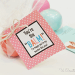 Free Printables You re The BALM U Create