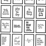 I Love Inspirational Quotes And Sayings Our Free Printable Quotes Are Perfect To Print Out And Hang On Your Walls Put Them At Your Workspace Or In Your Home Where You Need