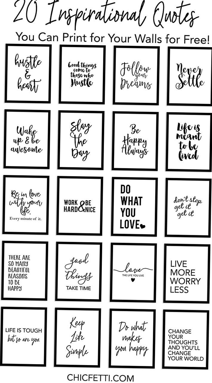 I Love Inspirational Quotes And Sayings Our Free Printable Quotes Are Perfect To Print Out And Hang On Your Walls Put Them At Your Workspace Or In Your Home Where You Need