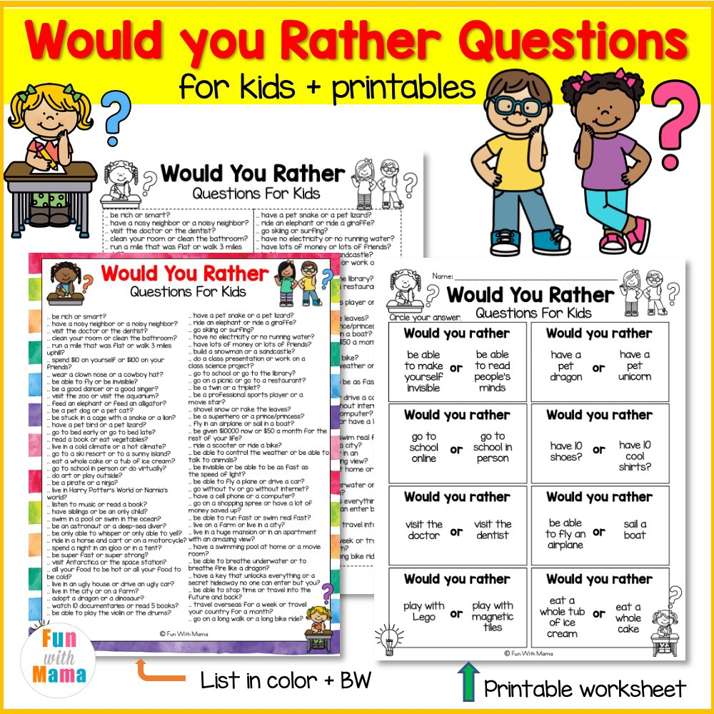 Would You Rather Questions For Kids Printable