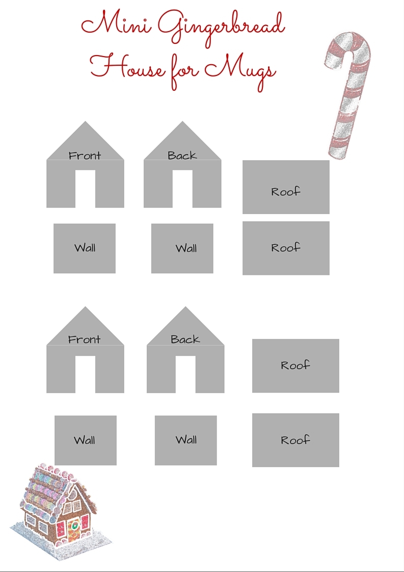 Becoming Betti Baker Gingerbread Houses Large Mini And Extra Mini Mug Sized Templates 