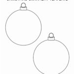 Free Christmas Ornament Template Printables Outlines Crazy Laura