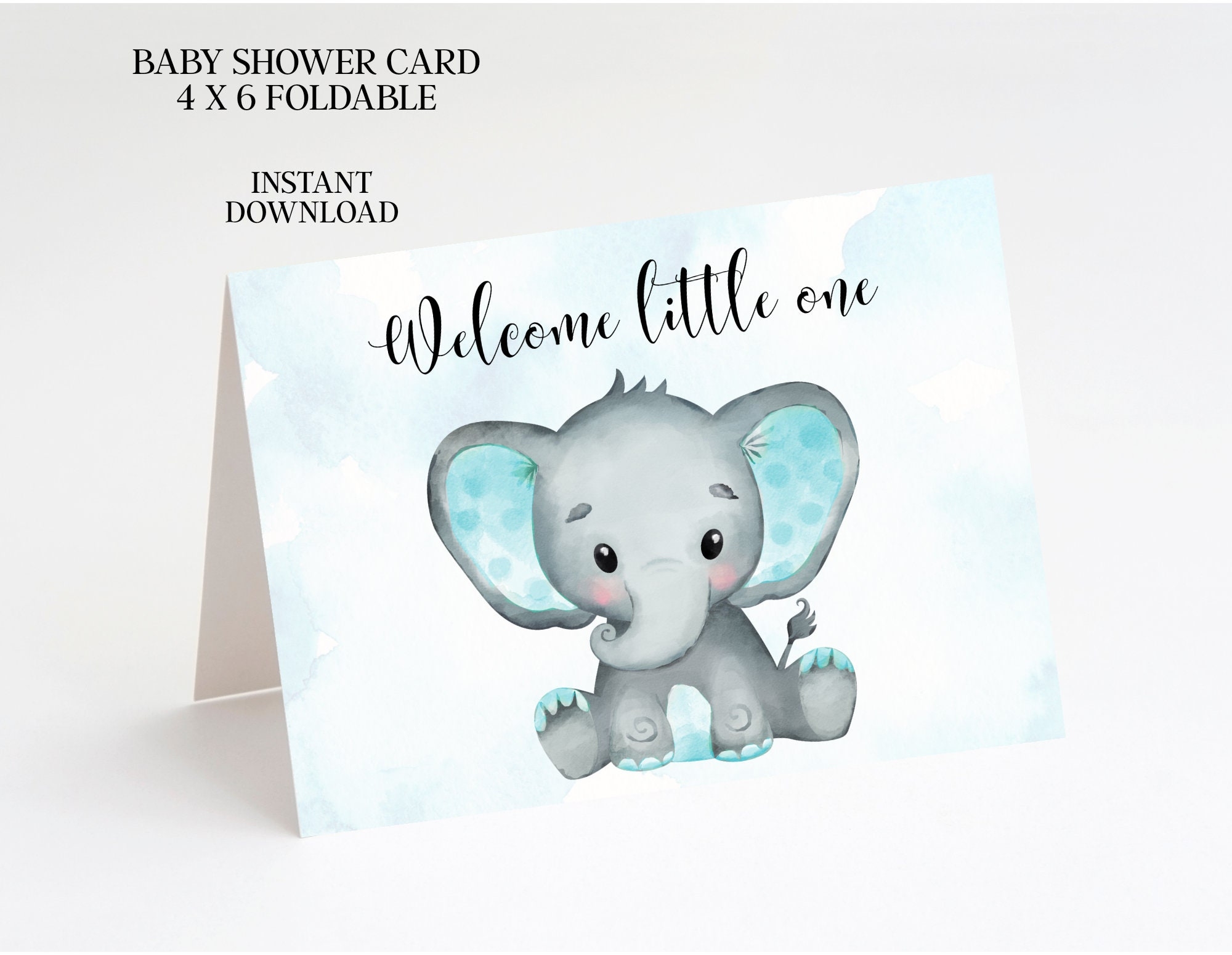 Baby Shower Card Printable Boy Elephant Watercolor Instant Download Pdf 4x6 Folding Foldable Welcome Blue Etsy