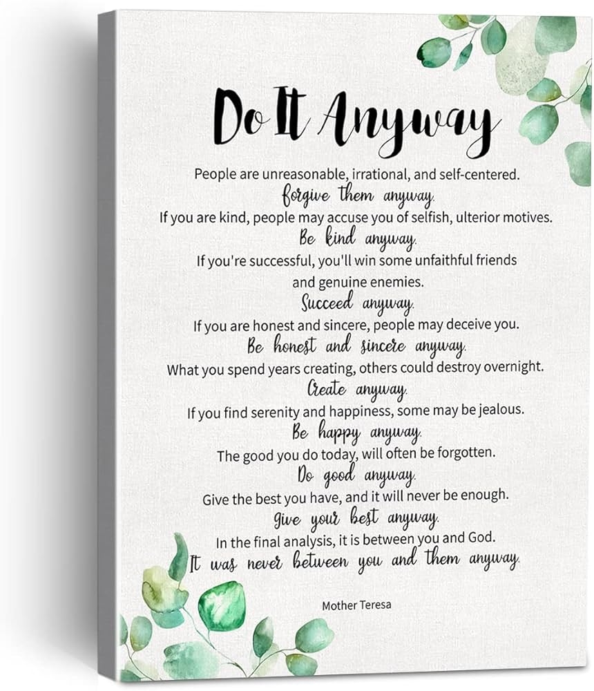 Do It Anyway Poem Printable
